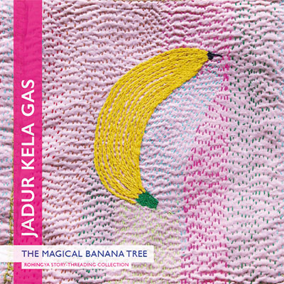 Rohingya Story-Threading Collection: The magical banana tree